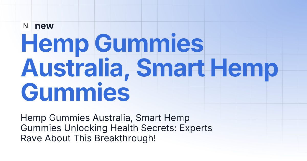hempgummiesaustralia-1.gitbook.io