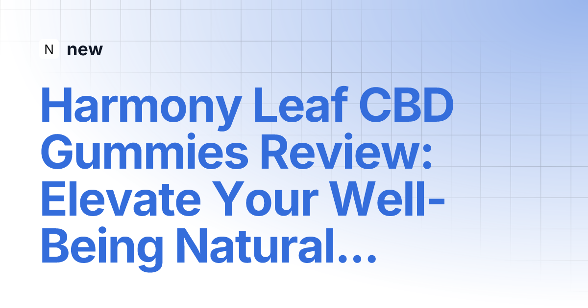 harmonyleafcbdgummies.gitbook.io